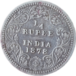 Rare 1/4 Rupees Victoria Empress 1878