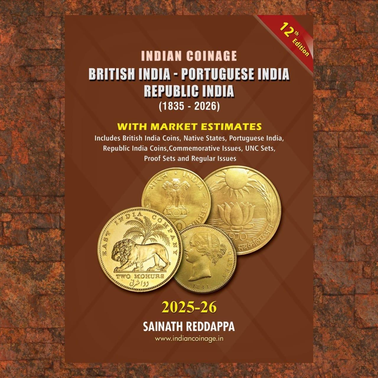 Indian Coinage (2024-25) 12th Edition catalogue By Sainath Reddappa