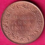 UNC BRITISH INDIA 1939 GORGE VI KING ONE QUARTER ANNA COPPER COIN