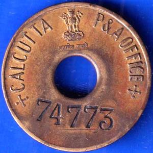TOKEN 74773 CALCUTTA P&A OFFICE TOKEN ANH1677