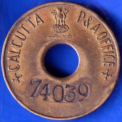 TOKEN 74039 CALCUTTA P&A OFFICE TOKEN ANH337