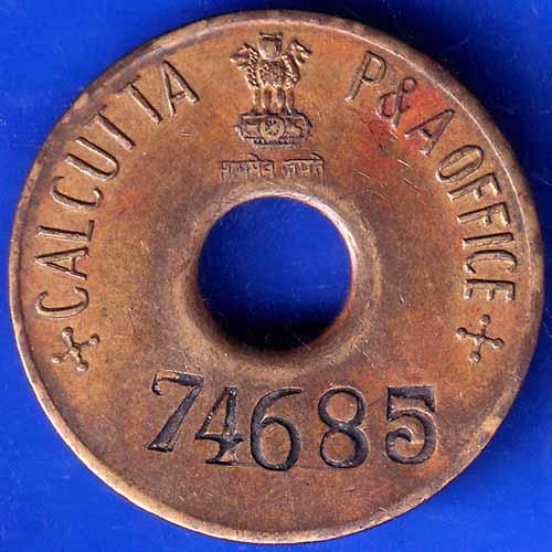 TOKEN 74685 CALCUTTA P&A OFFICE TOKEN ANH1287