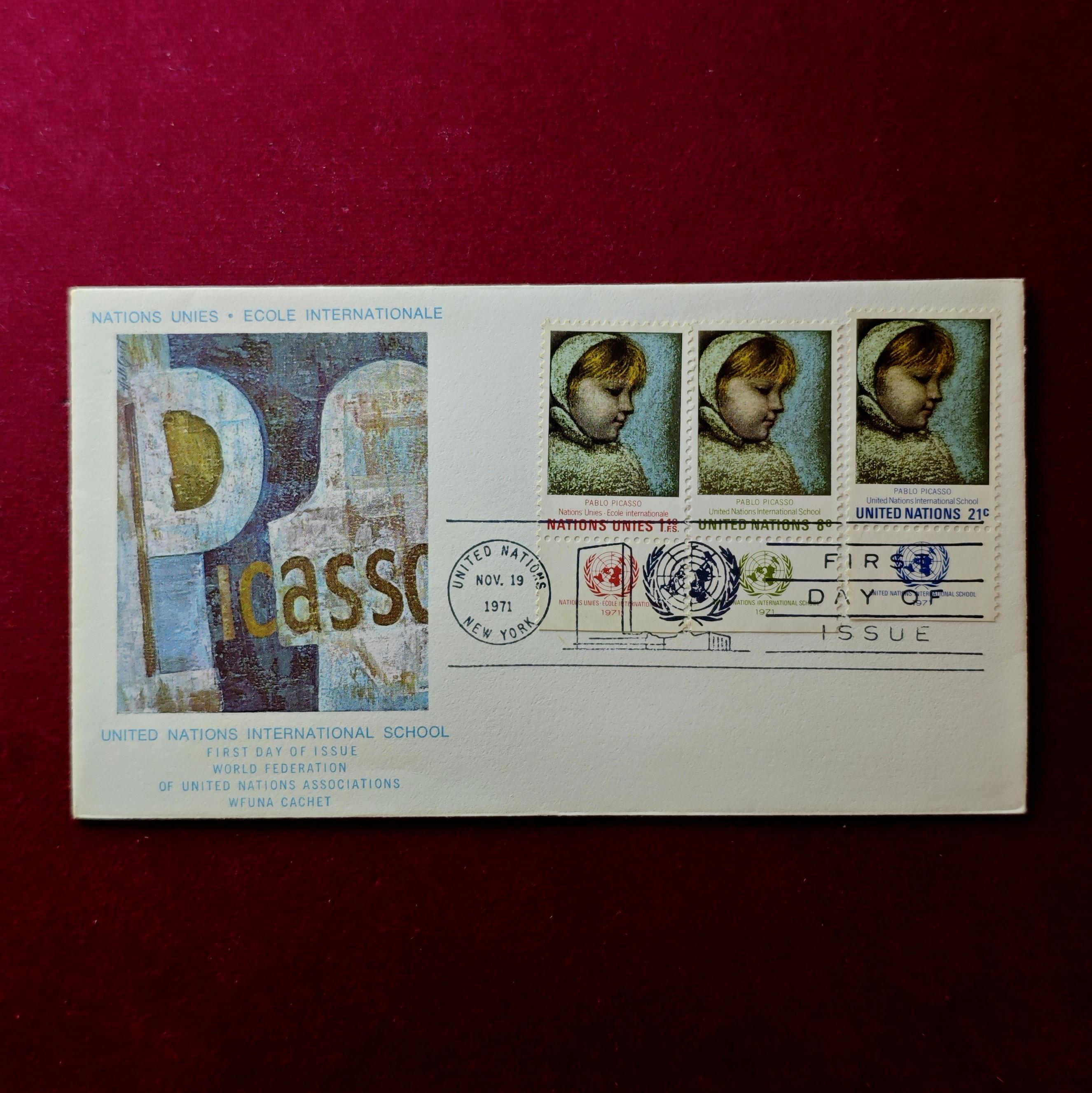 FDC :- 1971 United Nations International 3V Stamps (depict "Maia," a portrait by Pablo Picasso, in honor of the United Nations International Schools.)