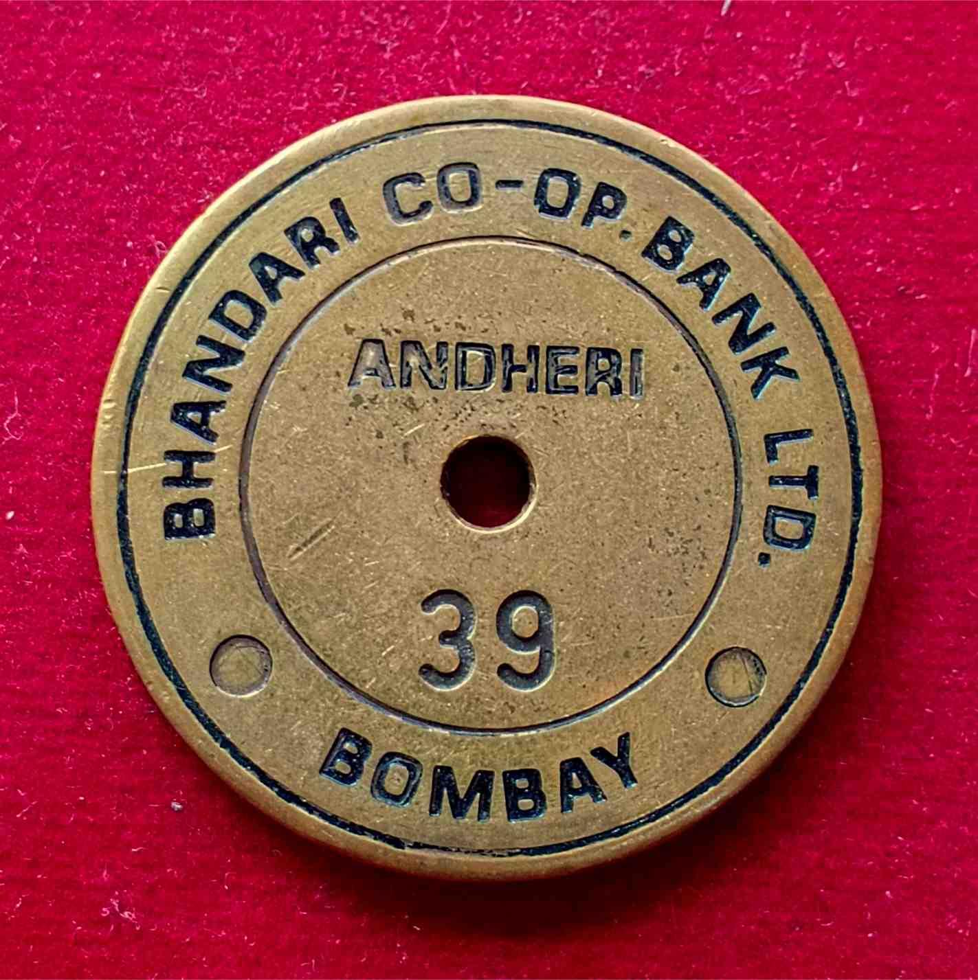 Bhandari Co-operative Bank Ltd. Brass Token No. 39  – Andheri, Bombay