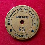 Bhandari Co-operative Bank Ltd. Brass Token No. 45  – Andheri, Bombay