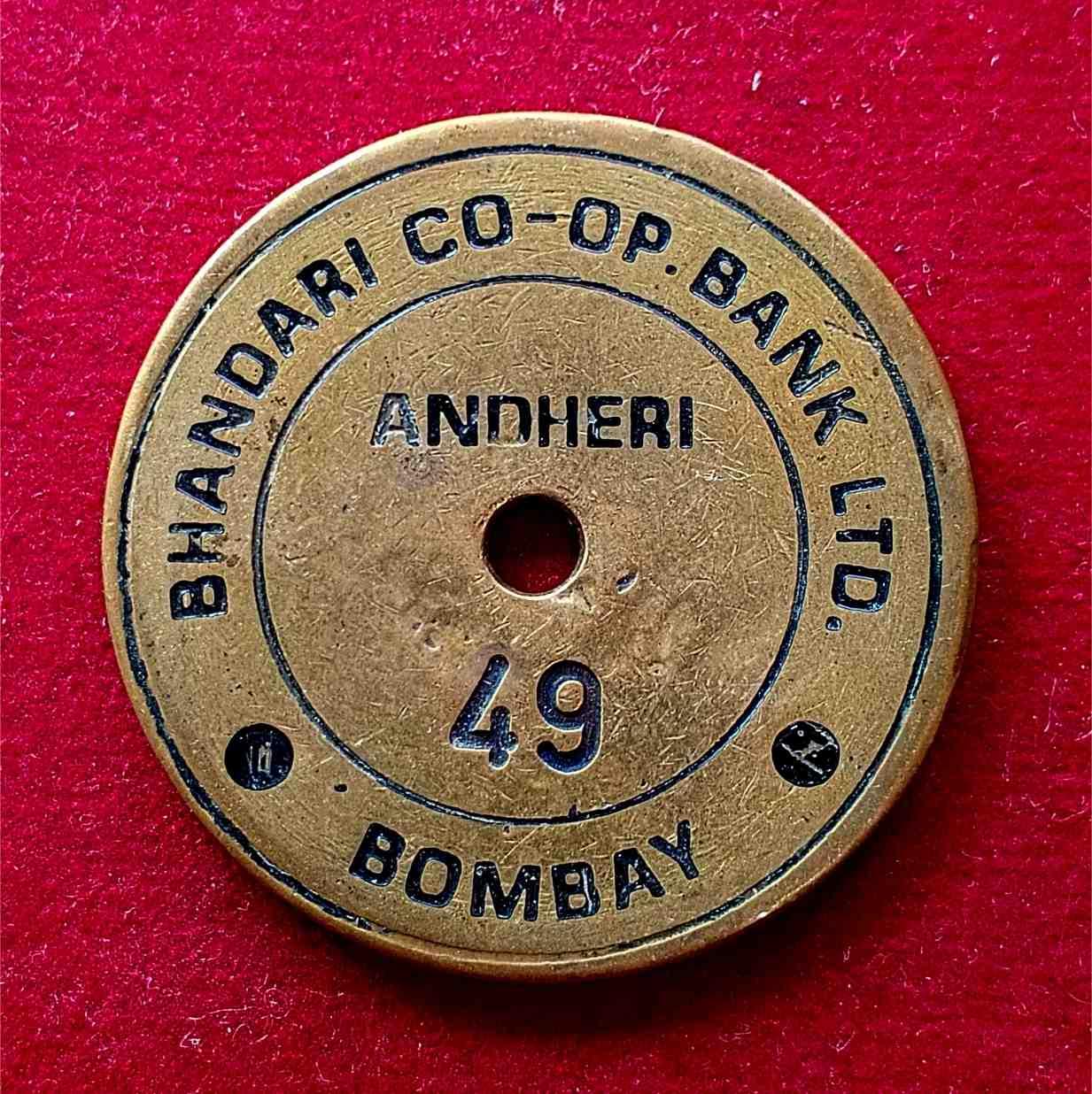 Bhandari Co-operative Bank Ltd. Brass Token No. 49  – Andheri, Bombay