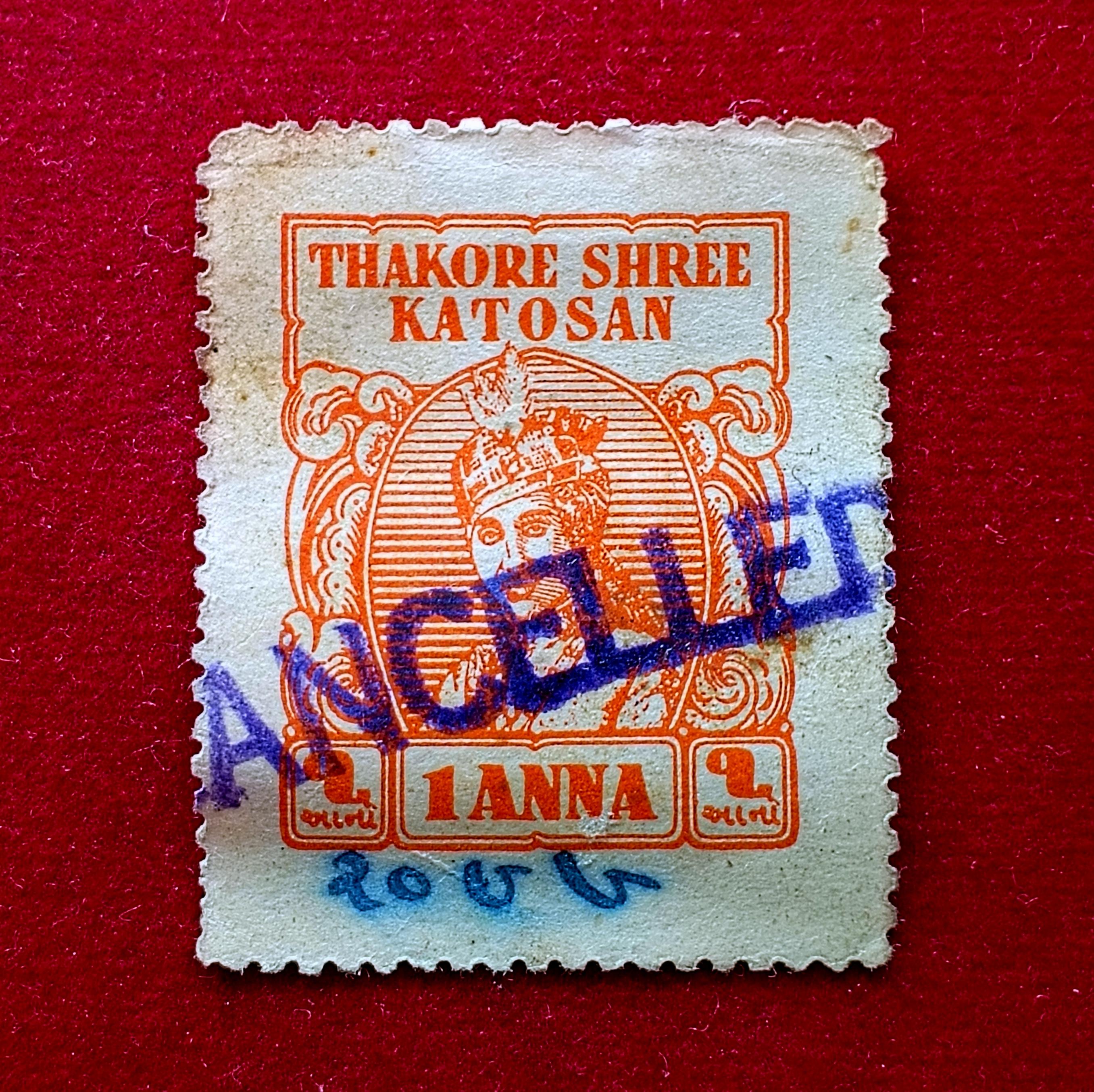 Stamp -  Thakore Shree Katosan 1 Anna With Overprint Cancelled Stamp
